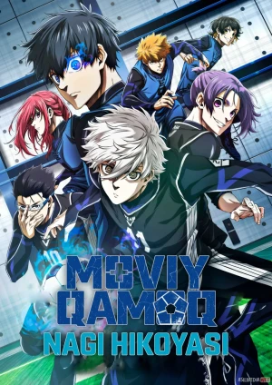 Moviy qamoq: Nagi hikoyasi / Ko'k qamoq - Nagi epizodi anime 2024 Uzbek tilida O'zbekcha tarjima kino Full HD tas-ix skachat