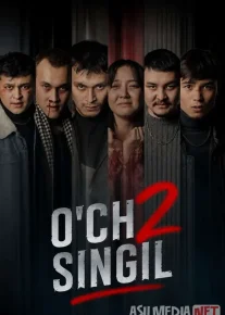 O'ch 2: Singil 2026 Uzbek tilida O'zbekcha tarjima kino Qarindosh Full HD tas-ix skachat